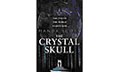 "The Crystal Skull" by Manda Scott.